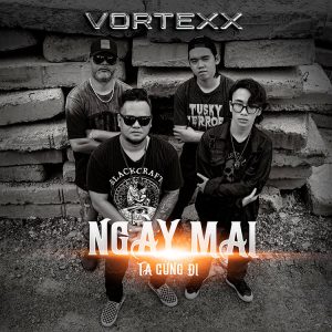 Vortexx giới thiệu single “Ngày Mai Ta Cùng Đi” vào 11.11