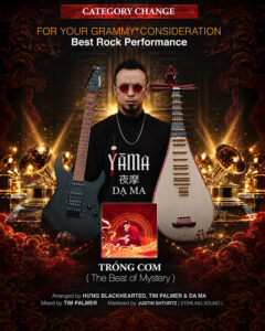DẠ MA TIẾN VÀO VÒNG XÉT ĐỀ CỬ GRAMMY® LẦN THỨ 69