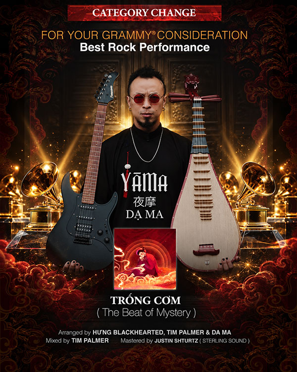 DẠ MA TIẾN VÀO VÒNG XÉT ĐỀ CỬ GRAMMY® LẦN THỨ 69